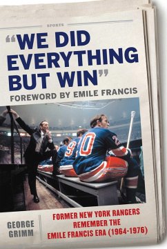 We Did Everything But Win (eBook, ePUB) - Grimm, George