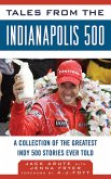 Tales from the Indianapolis 500 (eBook, ePUB)