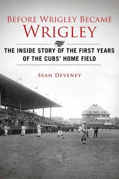 Before Wrigley Became Wrigley (eBook, ePUB) - Deveney, Sean