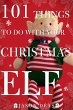 101 Things to Do with Your Christmas... - Bild 1