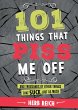 101 Things That Piss Me Off (eBook,... - Bild 1