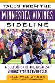 Tales from the Minnesota Vikings Sideline (eBook, ePUB)