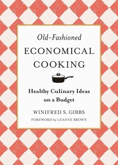 Old-Fashioned Economical Cooking (eBook, ePUB) - Gibbs, Winifred S.