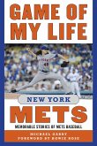 Game of My Life New York Mets (eBook, ePUB)