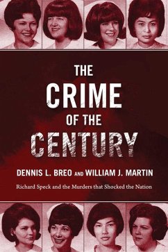 The Crime of the Century (eBook, ePUB) - Breo, Dennis L.; Martin, William J.