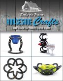 Horseshoe Crafts (eBook, ePUB)