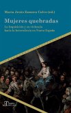Mujeres quebradas (eBook, ePUB) Mujeres quebradas (eBook, ePUB)