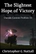 The Slightest Hope of Victory (Outside... - Bild 1