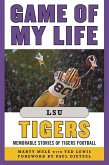 Game of My Life LSU Tigers (eBook, ePUB)