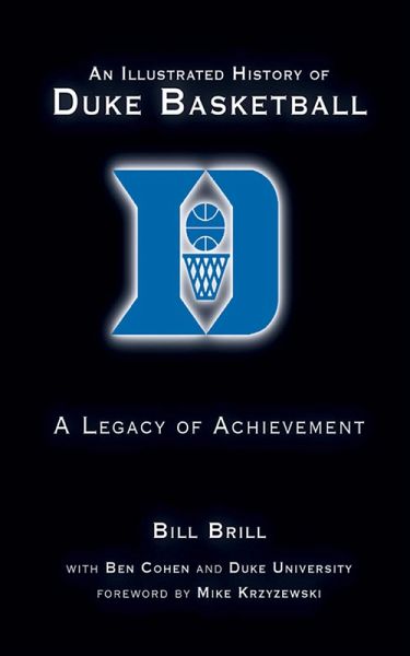 An Illustrated History of Duke Basketball (eBook, ePUB) An Illustrated History of Duke Basketball (eBook, ePUB)