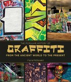 The Popular History of Graffiti (eBook, ePUB)