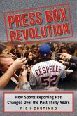 Press Box Revolution (eBook, ePUB)