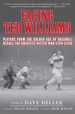 Facing Ted Williams (eBook, ePUB)