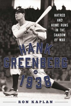Hank Greenberg in 1938 (eBook, ePUB) - Kaplan, Ron