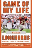 Game of My Life Texas Longhorns (eBook, ePUB)