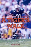 A Tiger's Walk (eBook, ePUB)