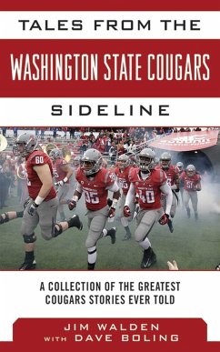 Tales from the Washington State Cougars Sideline (eBook, ePUB) - Walden, Jim