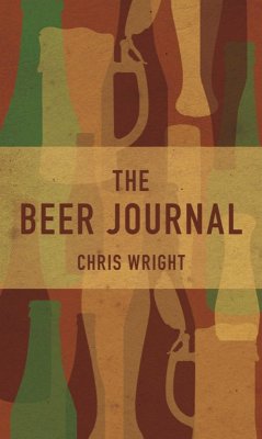The Beer Journal (eBook, ePUB) - Wright, Chris