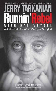Runnin' Rebel (eBook, ePUB) - Tarkanian, Jerry; Wetzel, Dan