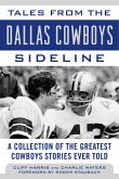 Tales from the Dallas Cowboys Sideline (eBook, ePUB)
