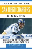 Tales from the San Diego Chargers Sideline (eBook, ePUB)