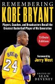 Remembering Kobe Bryant (eBook, ePUB) Remembering Kobe Bryant (eBook, ePUB)