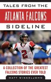 Tales from the Atlanta Falcons Sideline (eBook, ePUB)