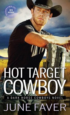 Hot Target Cowboy (eBook, ePUB) - Faver, June