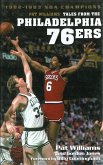 Pat Williams' Tales from the Philadelphia 76ers: 1982-1983 NBA Champions (eBook, ePUB)