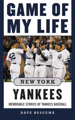 Game of My Life New York Yankees (eBook, ePUB) - Buscema, Dave