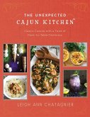 The Unexpected Cajun Kitchen (eBook, ePUB)