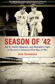 Season of '42 (eBook, ePUB) Season of '42 (eBook, ePUB)