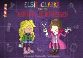 Elsie Clarke and the Vampire Hairdresser (eBook, ePUB) Elsie Clarke and the Vampire Hairdresser (eBook, ePUB)