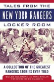 Tales from the New York Rangers Locker Room (eBook, ePUB)