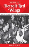 Legends of the Detroit Red Wings (eBook, ePUB)
