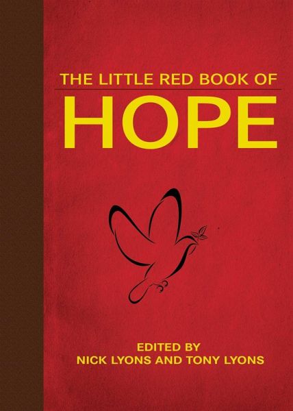 The Little Red Book of Hope (eBook, ePUB) The Little Red Book of Hope (eBook, ePUB)