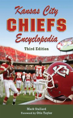 Cover Kansas City Chiefs Encyclopedia (eBook, ePUB)
