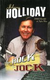 Johnny Holliday: From Rock to Jock (eBook, ePUB) Johnny Holliday: From Rock to Jock (eBook, ePUB)