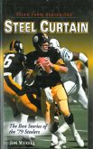 Tales From Behind The Steel Curtain: The Best Stories of the '79 Steelers (eBook, ePUB)