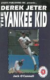 Derek Jeter: The Yankee Kid (eBook, ePUB)