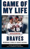 Game of My Life Atlanta Braves (eBook, ePUB)