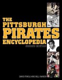 The Pittsburgh Pirates Encyclopedia (eBook, ePUB)