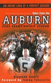 Tales From The Auburn 2004 Championship Season: An Inside look at a Perfect Season (eBook, ePUB)