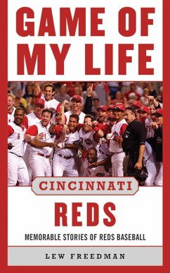 Game of My Life Cincinnati Reds (eBook, ePUB) - Freedman, Lew