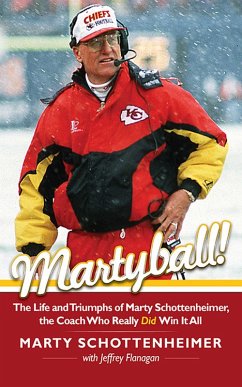 Martyball (eBook, ePUB) - Schottenheimer, Marty; Flanagan, Jeffrey