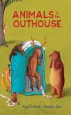 Animals in the Outhouse (eBook, ePUB)