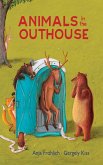 Animals in the Outhouse (eBook, ePUB) Animals in the Outhouse (eBook, ePUB)
