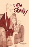 My New Granny (eBook, ePUB) My New Granny (eBook, ePUB)