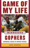 Game of My Life Minnesota Gophers (eBook, ePUB) Game of My Life Minnesota Gophers (eBook, ePUB)