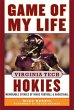 Game of My Life Virginia Tech Hokies... - Bild 1